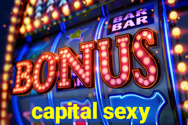 capital sexy