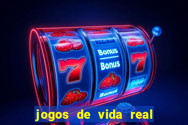 jogos de vida real na escola