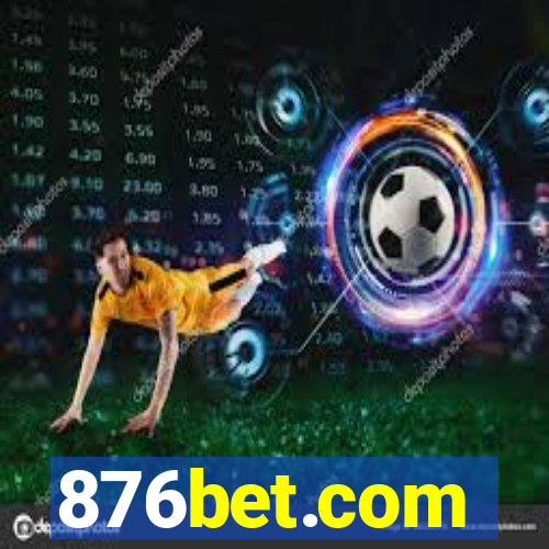 876bet.com