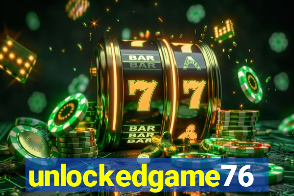 unlockedgame76