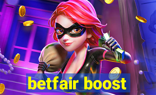 betfair boost