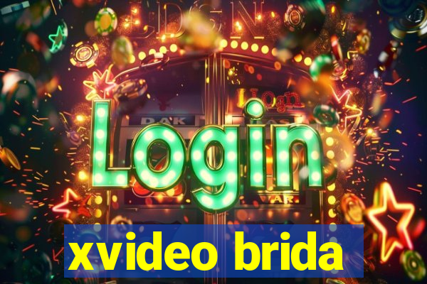 xvideo brida