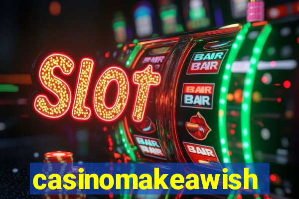 casinomakeawish