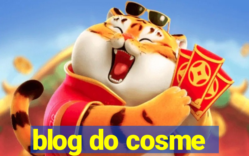 blog do cosme