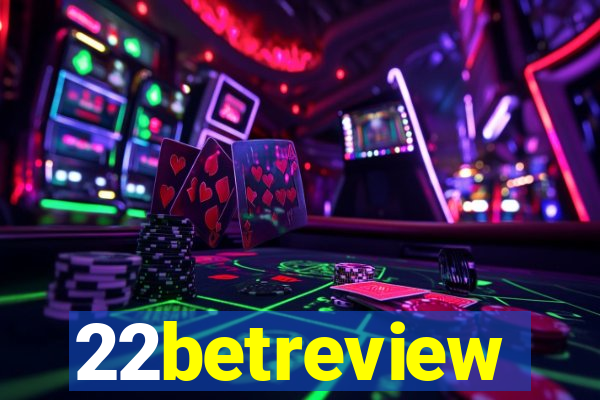 22betreview