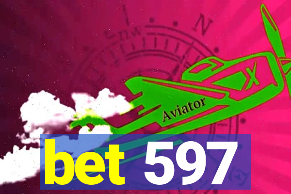 bet 597