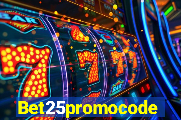 Bet25promocode