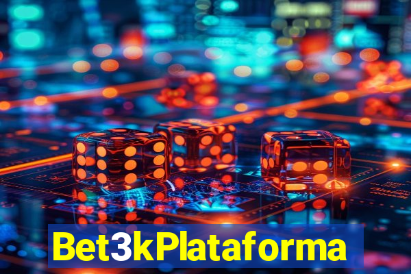 Bet3kPlataforma