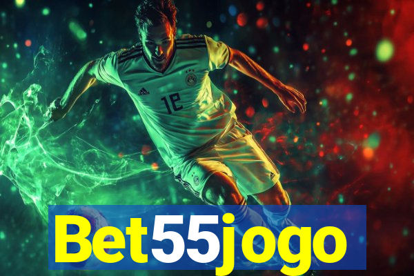 Bet55jogo