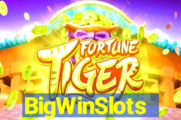 BigWinSlots