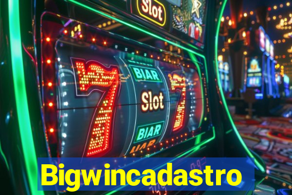 Bigwincadastro