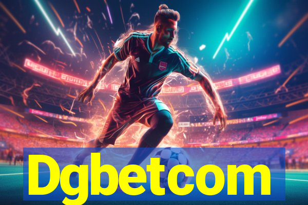 Dgbetcom