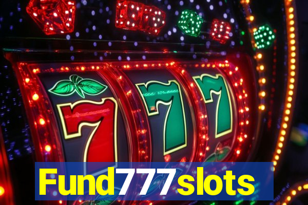 Fund777slots