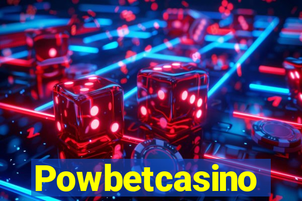 Powbetcasino