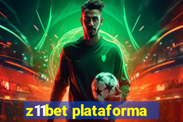 z11bet plataforma