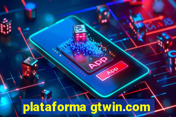 plataforma gtwin.com