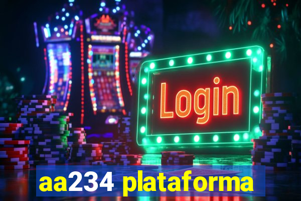 aa234 plataforma