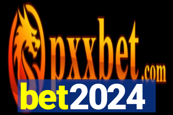 bet2024