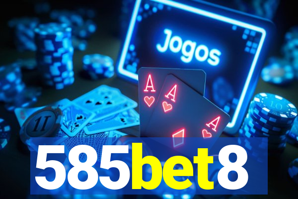 585bet8