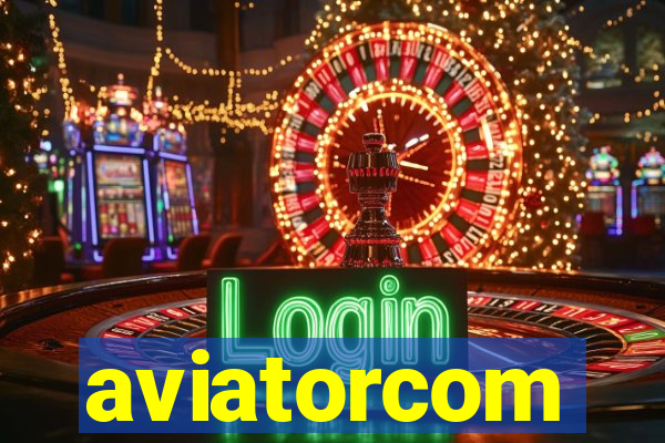 aviatorcom