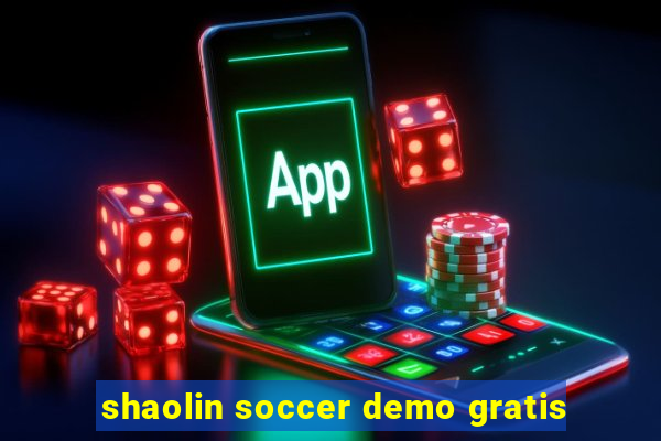 shaolin soccer demo gratis