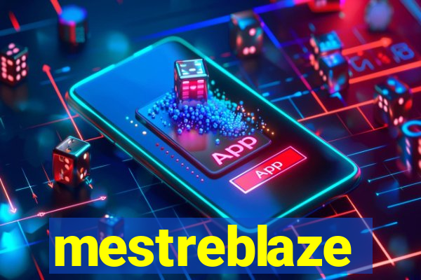 mestreblaze