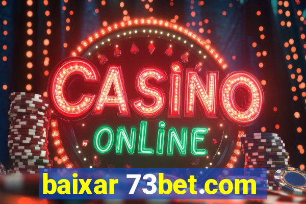 baixar 73bet.com