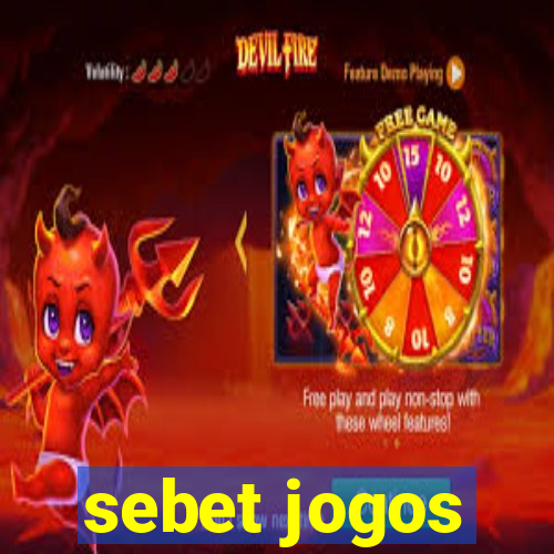 sebet jogos