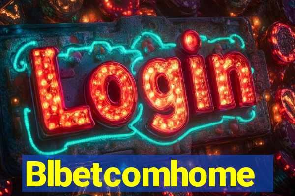 Blbetcomhome