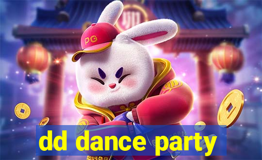 dd dance party