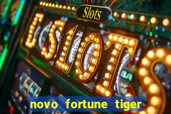 novo fortune tiger 2 demo