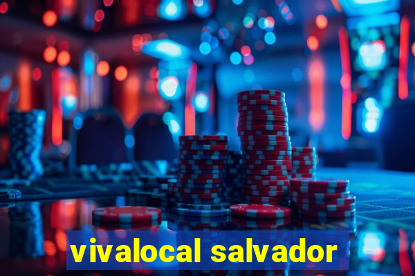 vivalocal salvador