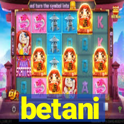 betani