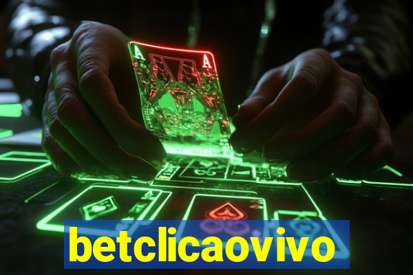 betclicaovivo