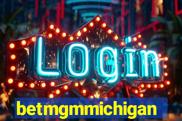 betmgmmichigan