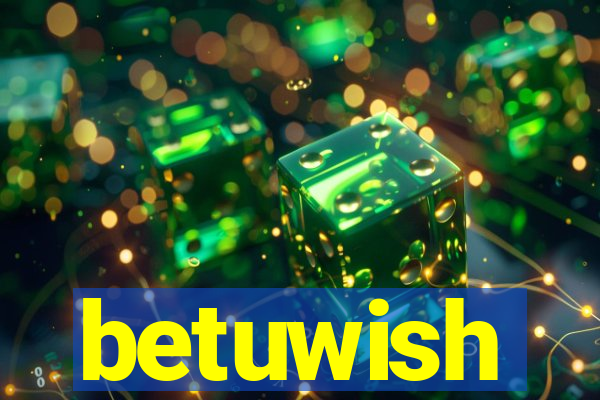 betuwish