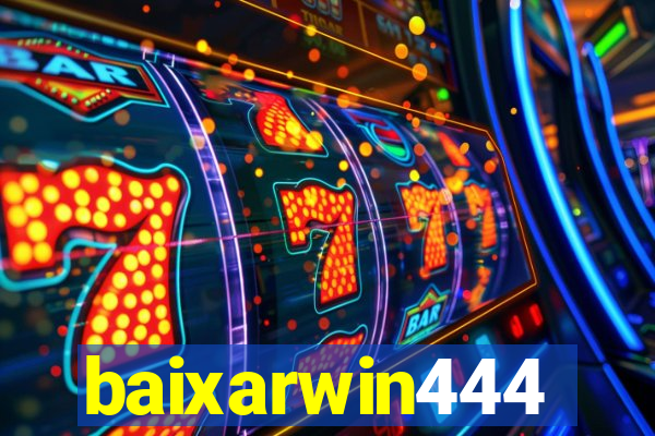 baixarwin444