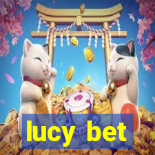 lucy bet