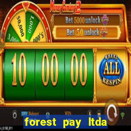 forest pay ltda plataforma de jogos