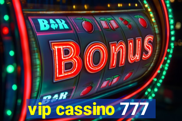 vip cassino 777