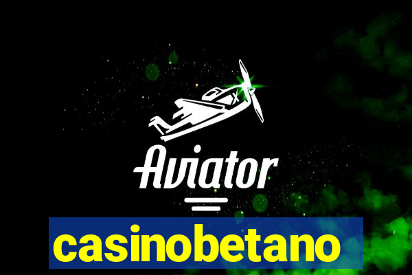 casinobetano