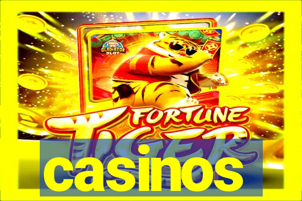 casinos