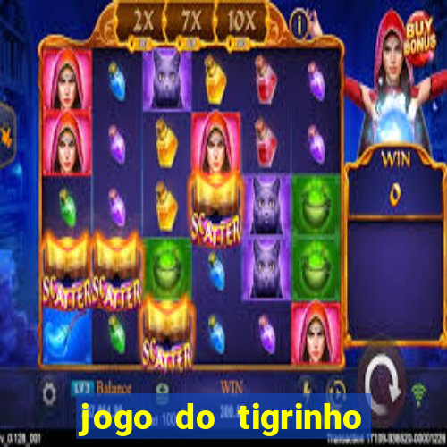 jogo do tigrinho da casa chinesa