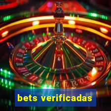 bets verificadas