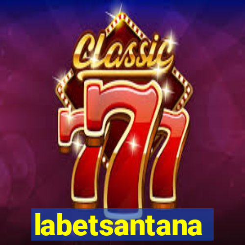 labetsantana