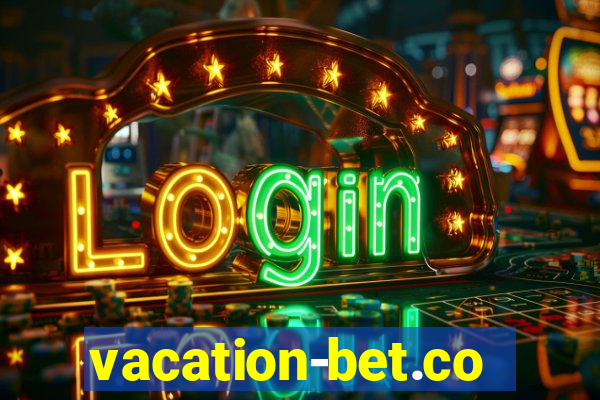 vacation-bet.com