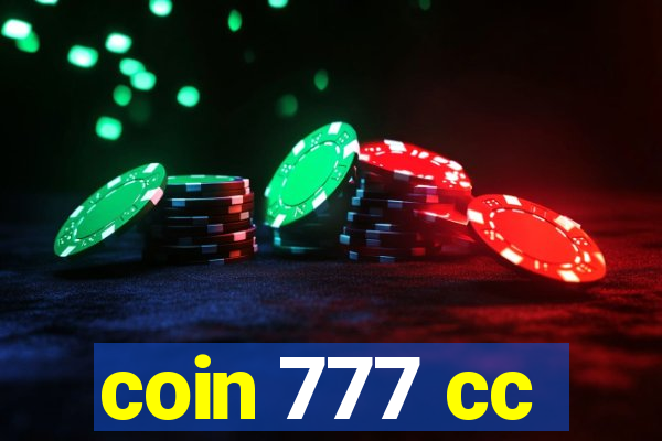 coin 777 cc