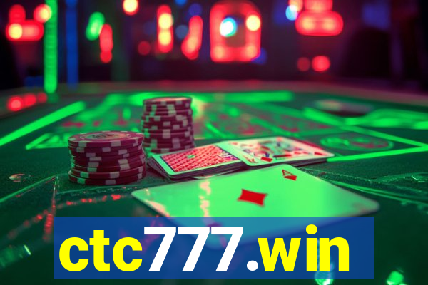 ctc777.win