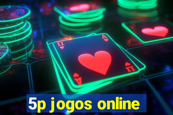 5p jogos online