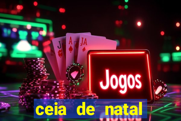 ceia de natal completa pronta